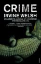 Welsh Irvine Crime welsh irvine the acid house