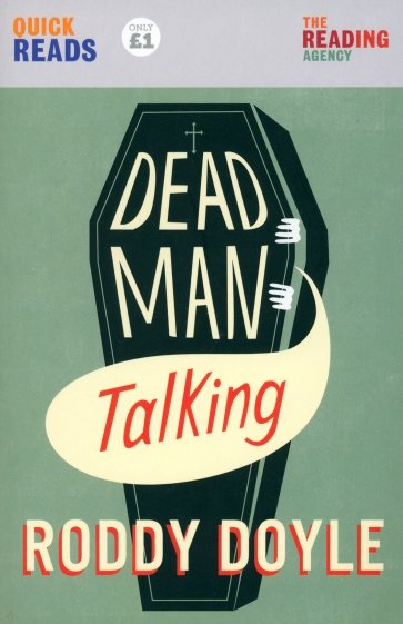 Dead Man Talking