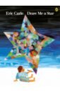 Carle Eric Draw Me a Star very busy sticker book the world of eric carle