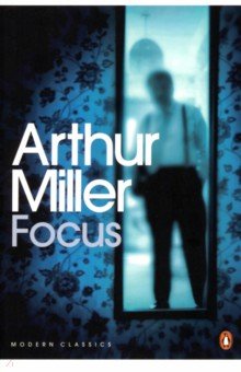 Miller Arthur - Focus