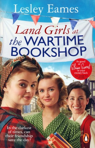 Land Girls at the Wartime Bookshop