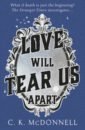 McDonnell C. K. Love Will Tear Us Apart seddon h love will tear us apart