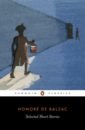 Balzac Honore de Selected Short Stories tolstoy leo collected shorter fiction volume 1