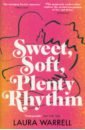 Warrell Laura Sweet, Soft, Plenty Rhythm