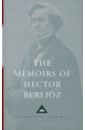 цена Berlioz Hector The Memoirs of Hector Berlioz