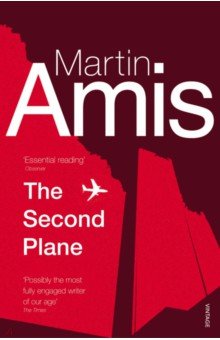 The Second Plane. September 11, 2001-2007 Vintage books