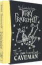 Pratchett Terry The Time-Travelling Caveman pratchett t the amazing maurice and his educated rodents
