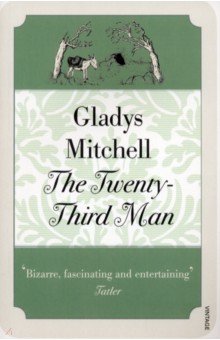 Mitchell Gladys - The Twenty-Third Man