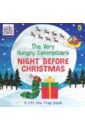 Carle Eric The Very Hungry Caterpillar's Night Before Christmas hendry diana the very snowy christmas book cd