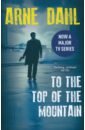 Dahl Arne To the Top of the Mountain pavesi a eight detectives