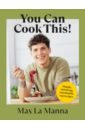 La Manna Max You Can Cook This! innocent smoothie recipe book 57 1 2 recipes from our kitchen to yours