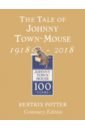 Potter Beatrix The Tale of Johnny Town Mouse the town mouse and the country mouse