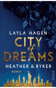 City of Dreams   Heather & Ryker