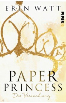 Paper Princess. Die Versuchung