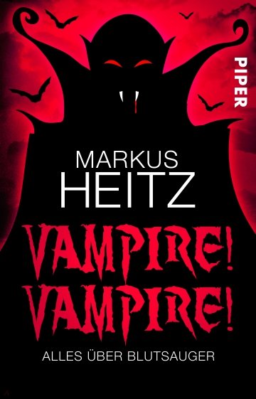 Vampire! Vampire! Alles über Blutsauger