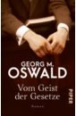 Oswald Georg M. Vom Geist der Gesetze цена и фото