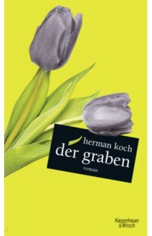 Koch Herman - Der Graben