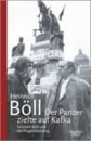 Boll Heinrich Der Panzer zielte auf Kafka. Heinrich Böll und der Prager Frühling boll heinrich briefe aus dem krieg 1939 1945