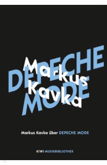 

Markus Kavka uber Depeche Mode