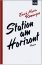 цена Remarque Erich Maria Station am Horizont