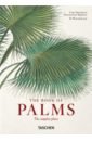 Martius Carl Friedrich Philipp von, Walter Lack H. The Book of Palms lack h walter the book of palms