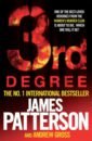 Patterson James, Gross Andrew 3rd Degree patterson james dilallo max bourelle andrew triple threat 3 story bundle