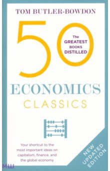 50 Economics Classics Nicholas Brealey