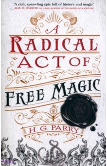 A Radical Act of Free Magic Orbit
