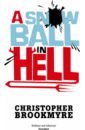 Brookmyre Christopher A Snowball In Hell