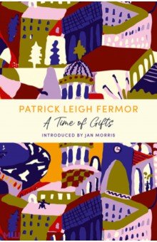 

A Time of Gifts