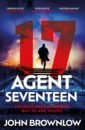 Brownlow John Agent Seventeen please do not order this link there are no items on this link only fill the freight