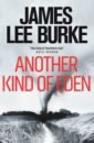 Burke James Lee Another Kind of Eden