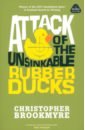 Brookmyre Christopher Attack of the Unsinkable Rubber Ducks christopher brookmyre fallen angel