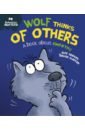 Graves Sue Wolf Thinks of Others. A book about empathy toys for children color