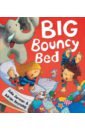 Jarman Julia Big Bouncy Bed rothery ben ben rothery s deadly and dangerous animals