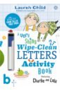 Child Lauren Charlie and Lola. A Very Shiny Wipe-Clean Letters Activity Book draw with bing wipe clean activity book