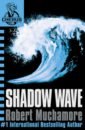 Muchamore Robert Shadow Wave the mission children [vinyl]