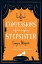 Maguire Gregory Confessions of an Ugly Stepsister costello iris the secrets of rochester place