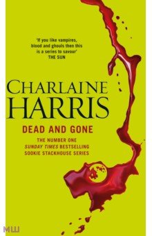Обложка книги Dead and Gone, Harris Charlaine