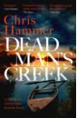Hammer Chris Dead Man's Creek freudenberger nell lost and wanted