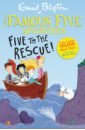 Blyton Enid Five to the Rescue! blyton enid the famous five on a treasure island