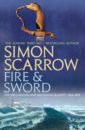 Scarrow Simon Fire and Sword scarrow simon andrews t j pirata