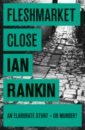 Rankin Ian Fleshmarket Close rankin ian set in darkness