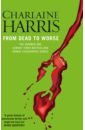 Harris Charlaine From Dead to Worse harris charlaine all together dead