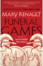 Обложка Funeral Games. A Novel of Alexander the Great