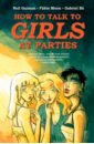 Gaiman Neil How to Talk to Girls at Parties lowndes l how to talk to anyone