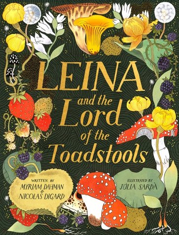 Leina and the Lord of the Toadstools