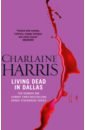 Harris Charlaine Living Dead in Dallas 0862025000416 виниловая пластинкаmarlo clair let it go audiophile one step pressing