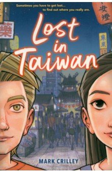 Lost in Taiwan. A Graphic Novel