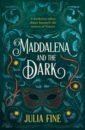 Fine Julia Maddalena and the Dark